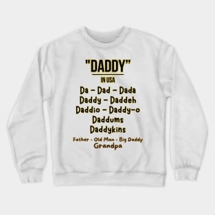 father's day, Dad Names in USA, Father's gifts, Dad's Day gifts, father's day gifts Crewneck Sweatshirt